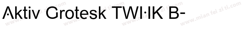 Aktiv Grotesk TWHK B字体转换